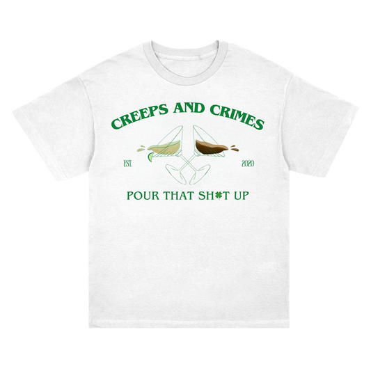 Pour That Up T-Shirt (White)